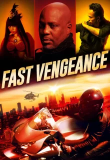 Месть на скорости | Fast Vengeance